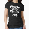 Womens Mama Wife Blessed Life Mom Gifts Mother's Day by cidolopez