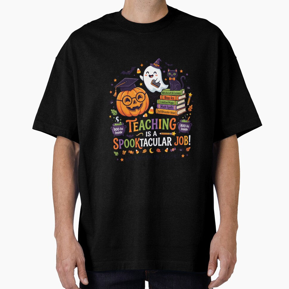 Teaching is a Spooktacular Job Halloween Teacher by DarkOriginArts