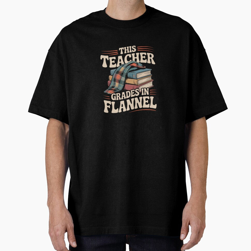 This Teacher Grades in Flannel by theartfulaspie