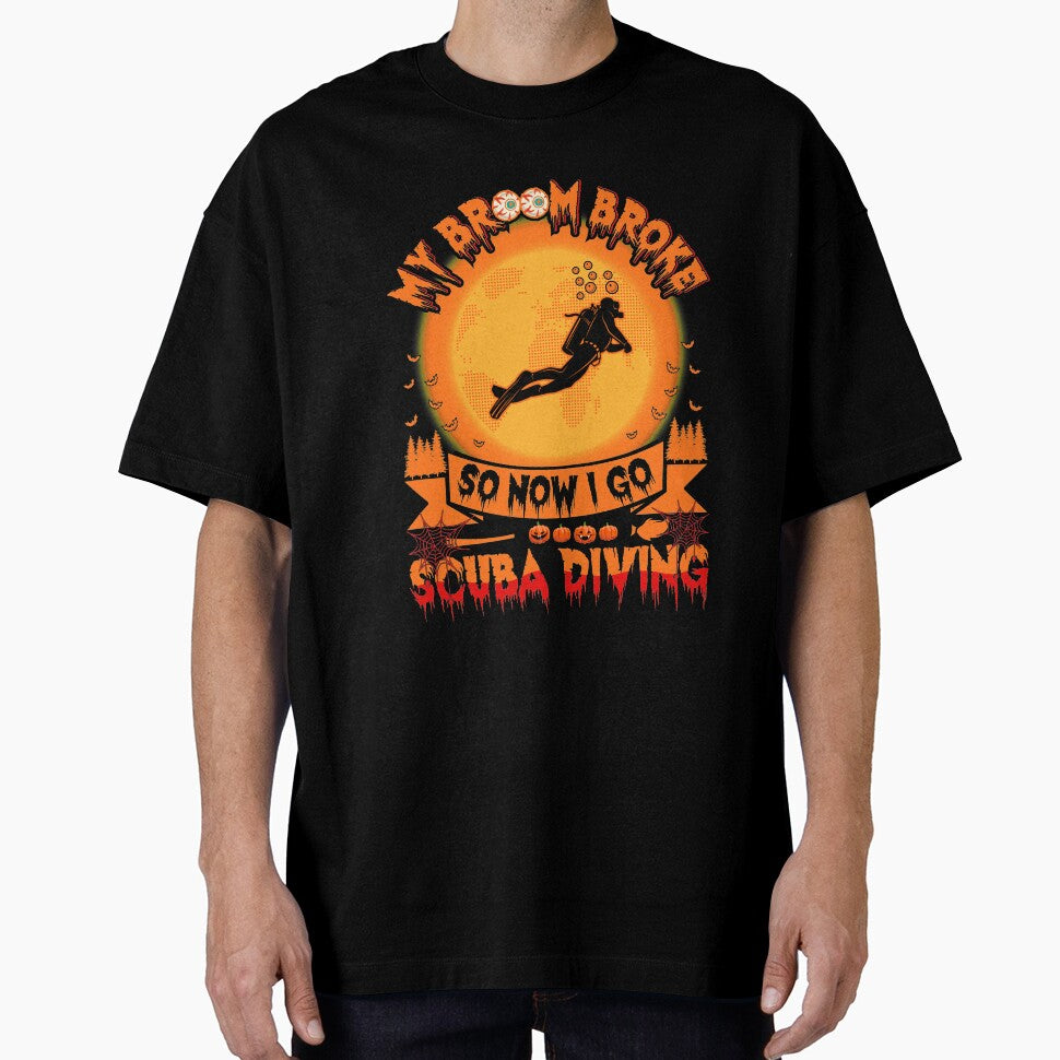 Halloween Beach Ocean Diver My Broom Broke So Now I Go Scuba Diving T-Shirt, Halloween Scuba Diver Gift, Scuba Diving Shirt, Halloween Shirt by UrbanJupiter1