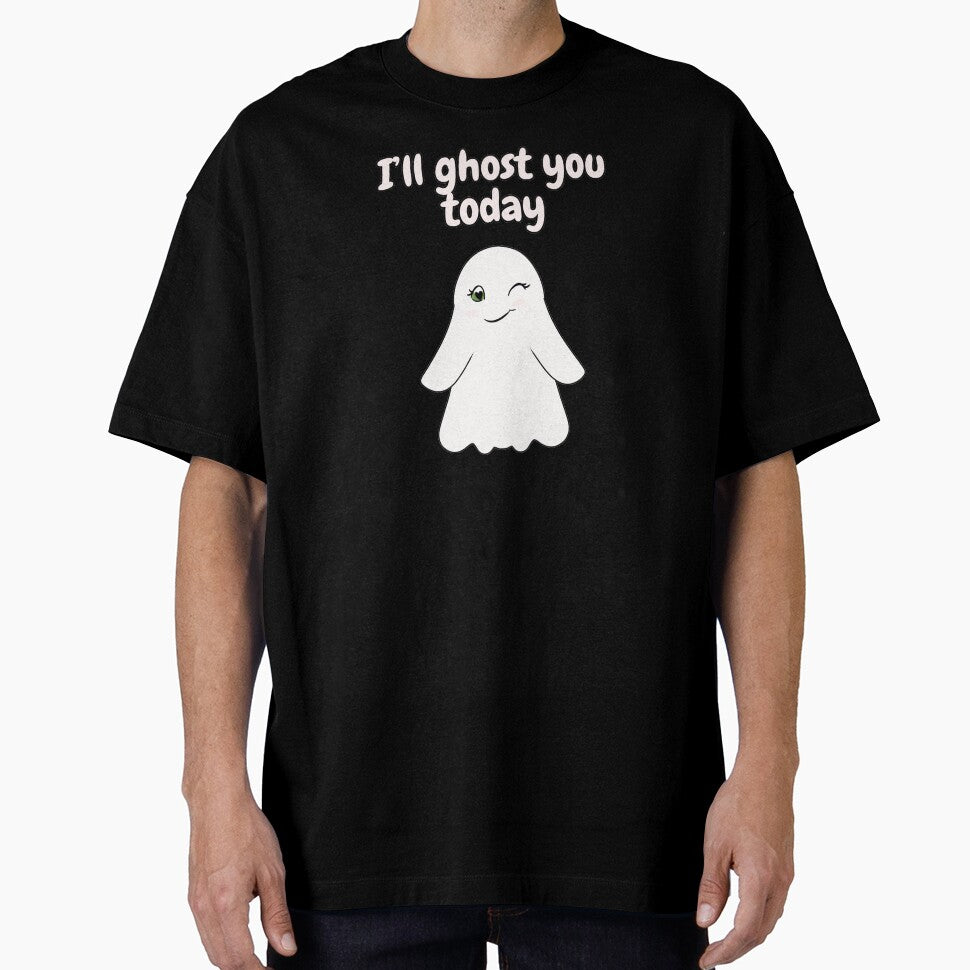 I'll ghost you today Cute and Funny Halloween Design by HugSomeNettles