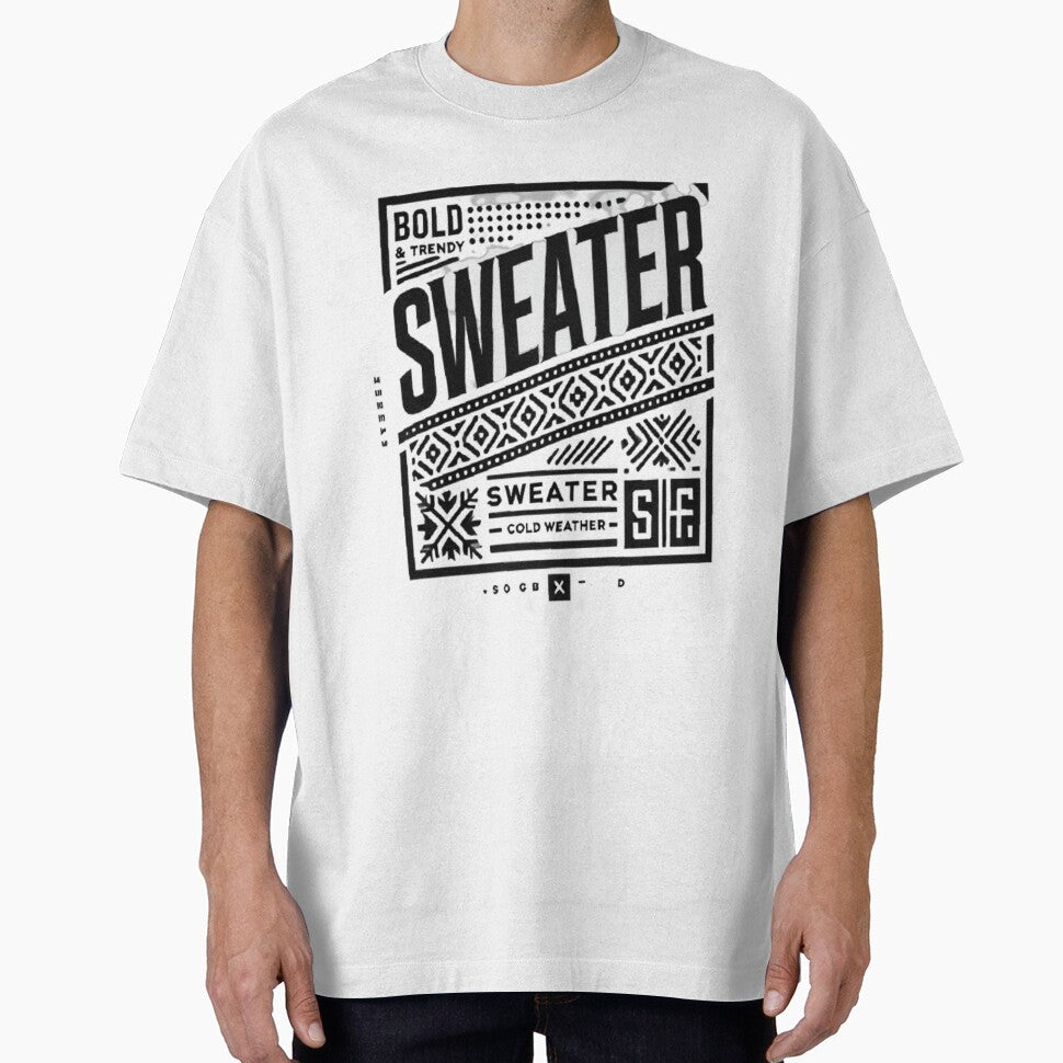 Trendy "Sweater" Minimalist T-Shirt Design – Cozy Winter Fashion Tee, Perfect for Cold Weather Lovers by EcoArtTees