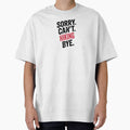 Sorry can't Hiking bye - Funny Hiking Lover by Oussinc