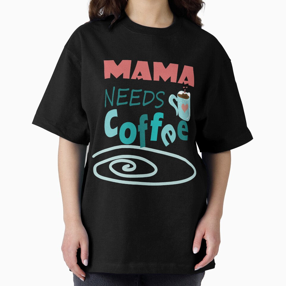 Mama Needs Coffee by olafekry
