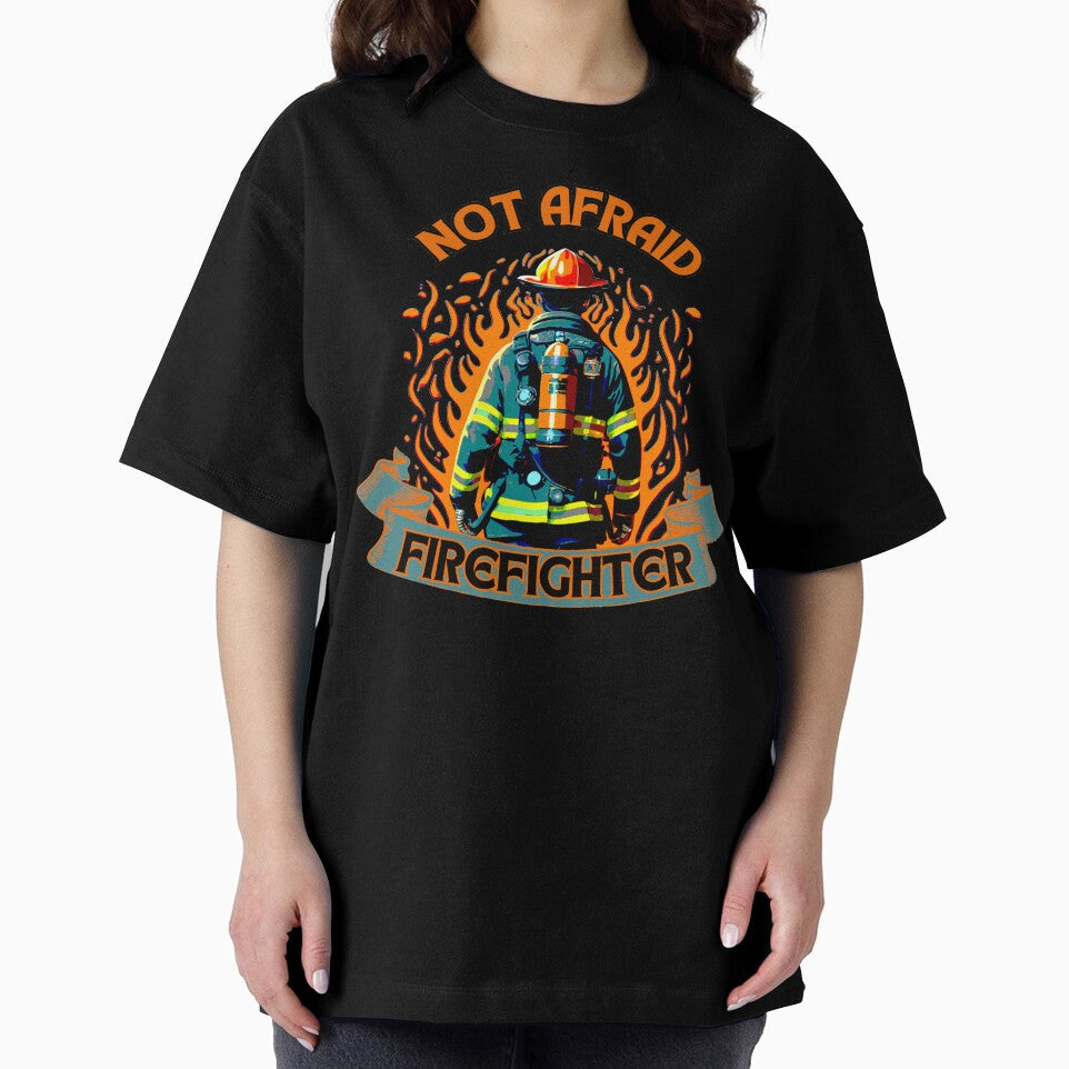 I'm Not Afraid, I'm a Firefighter by Art Intelligence