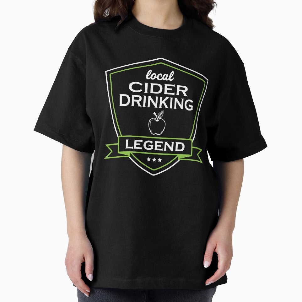 Funny Cider Drinker Legend by HotHibiscus