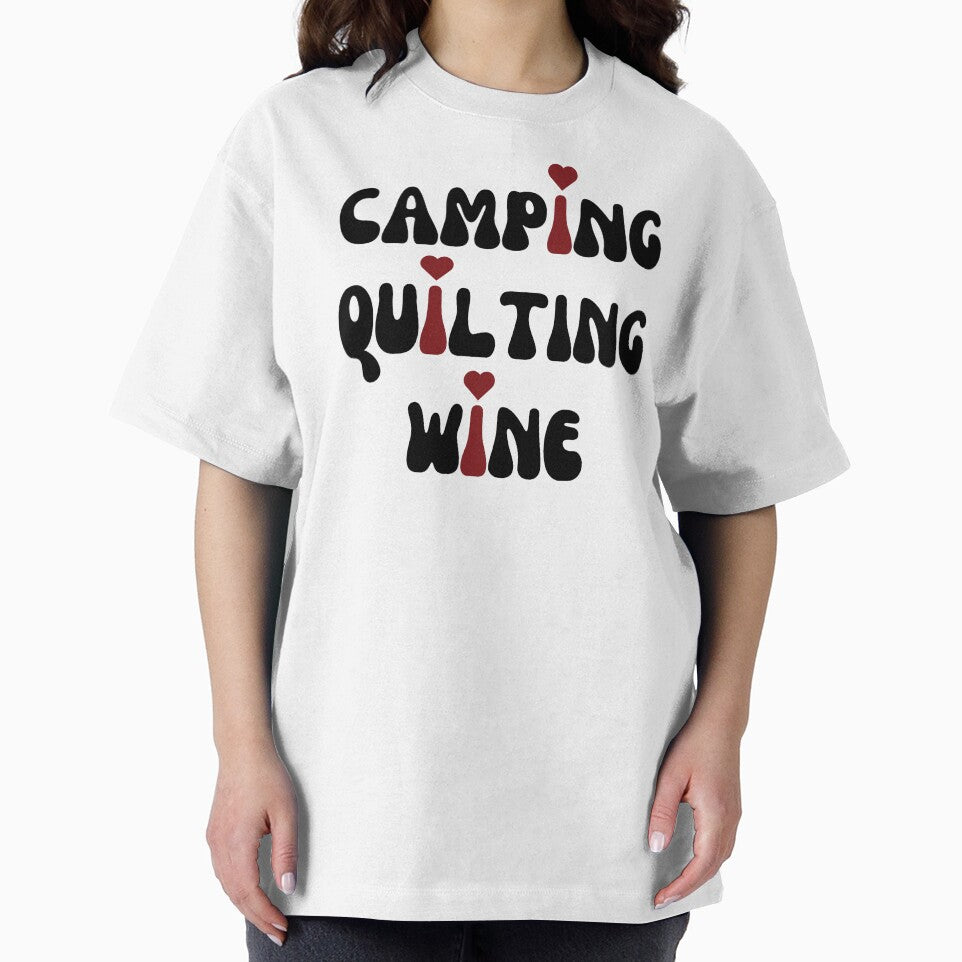 I LOVE Camping, Quilting, Wine by NorthernSnappy
