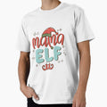 MAMA ELF, MAMA Christmas tee by NitroStudio