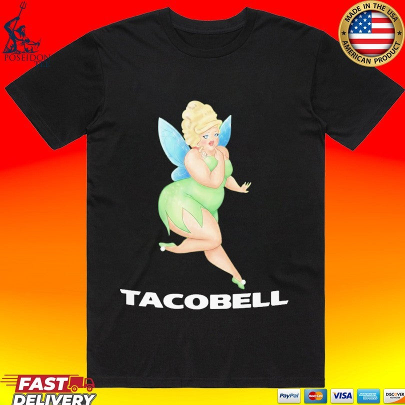 Tacobell Tinkerbell Cousin Unisex
