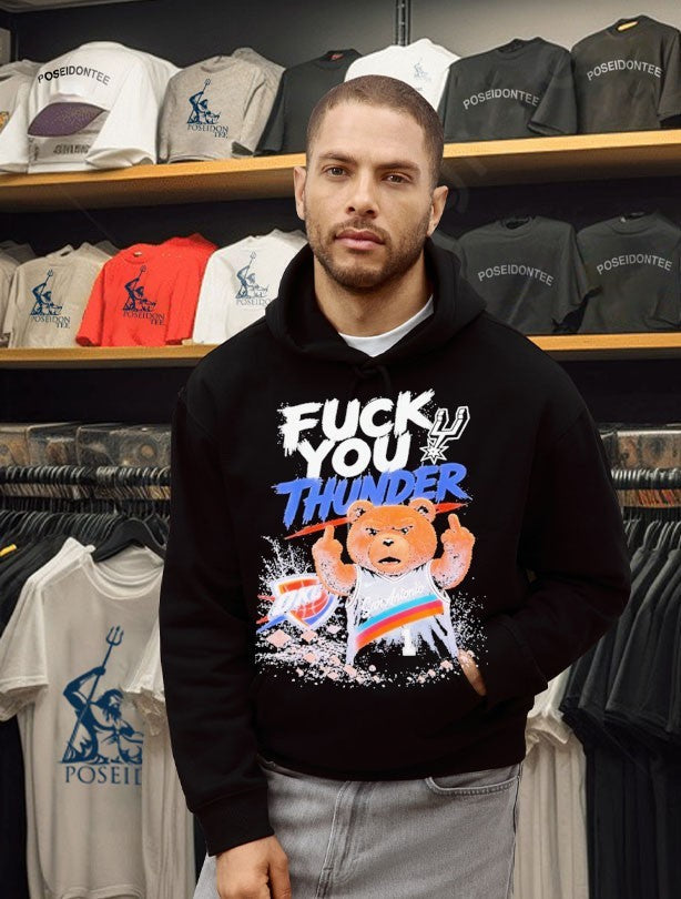 Teddy San Antonio Spurs Fuck You Okc Thunder Unisex
