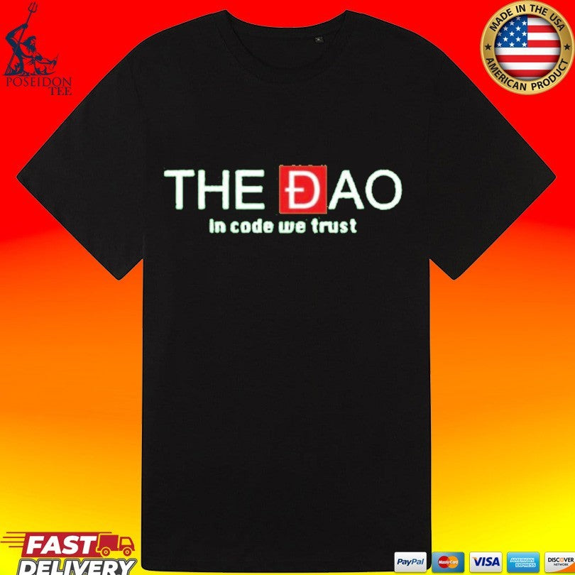 The Đao In Code We Trust Unisex