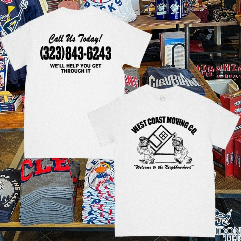 The Neighbourhood West Coast Moving Co Call Us Today 323 843-6243 We’ll Help You Get Through It