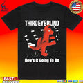 Third Eye Blind Third Eye Blind How’s It Going To Be Unisex