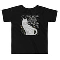 I Sure Do Wish The Horrors Would Stop Persisting Kid's Toddler Tee