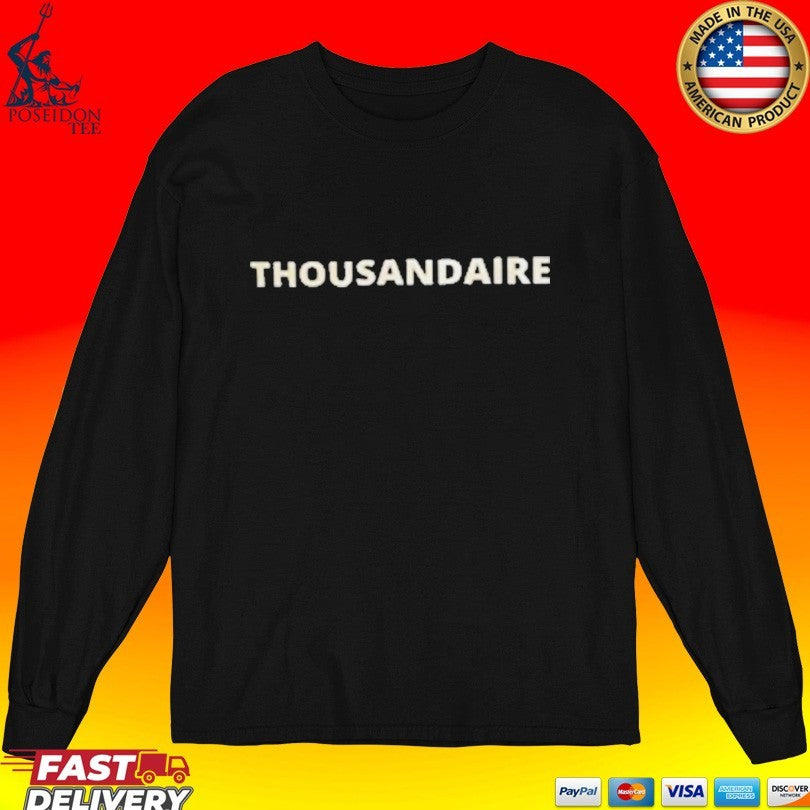 Travis Couture Thousandaire Unisex