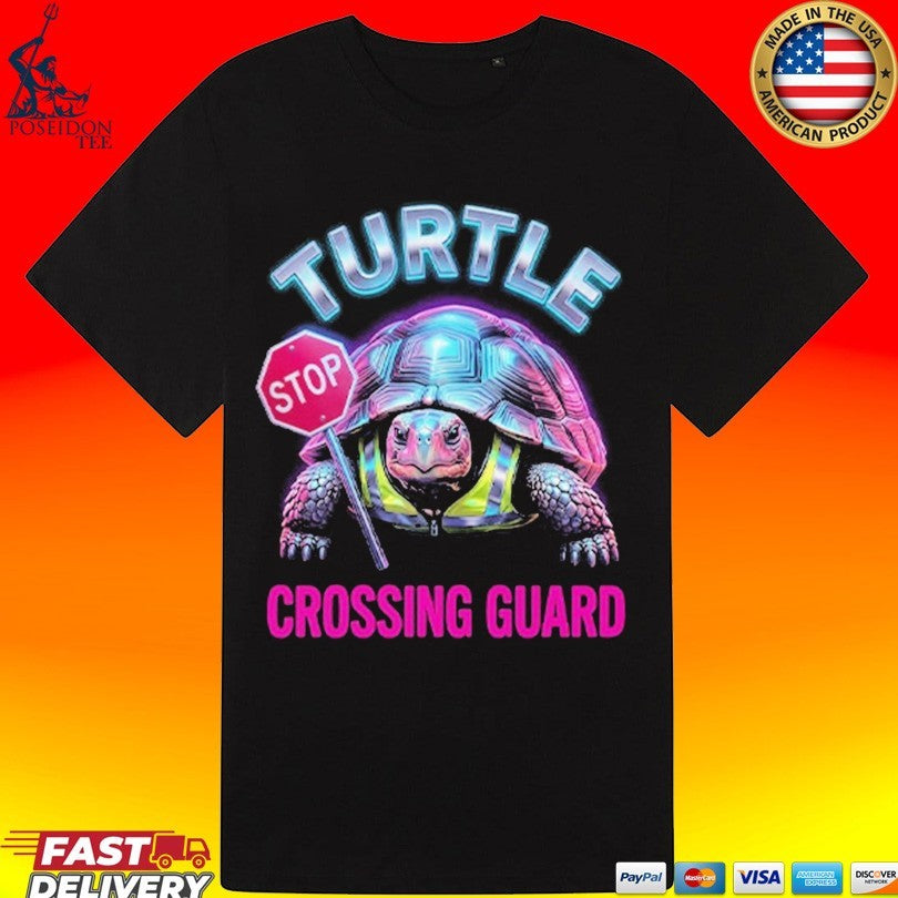 Turtle Stop Crossing Guard Unisex