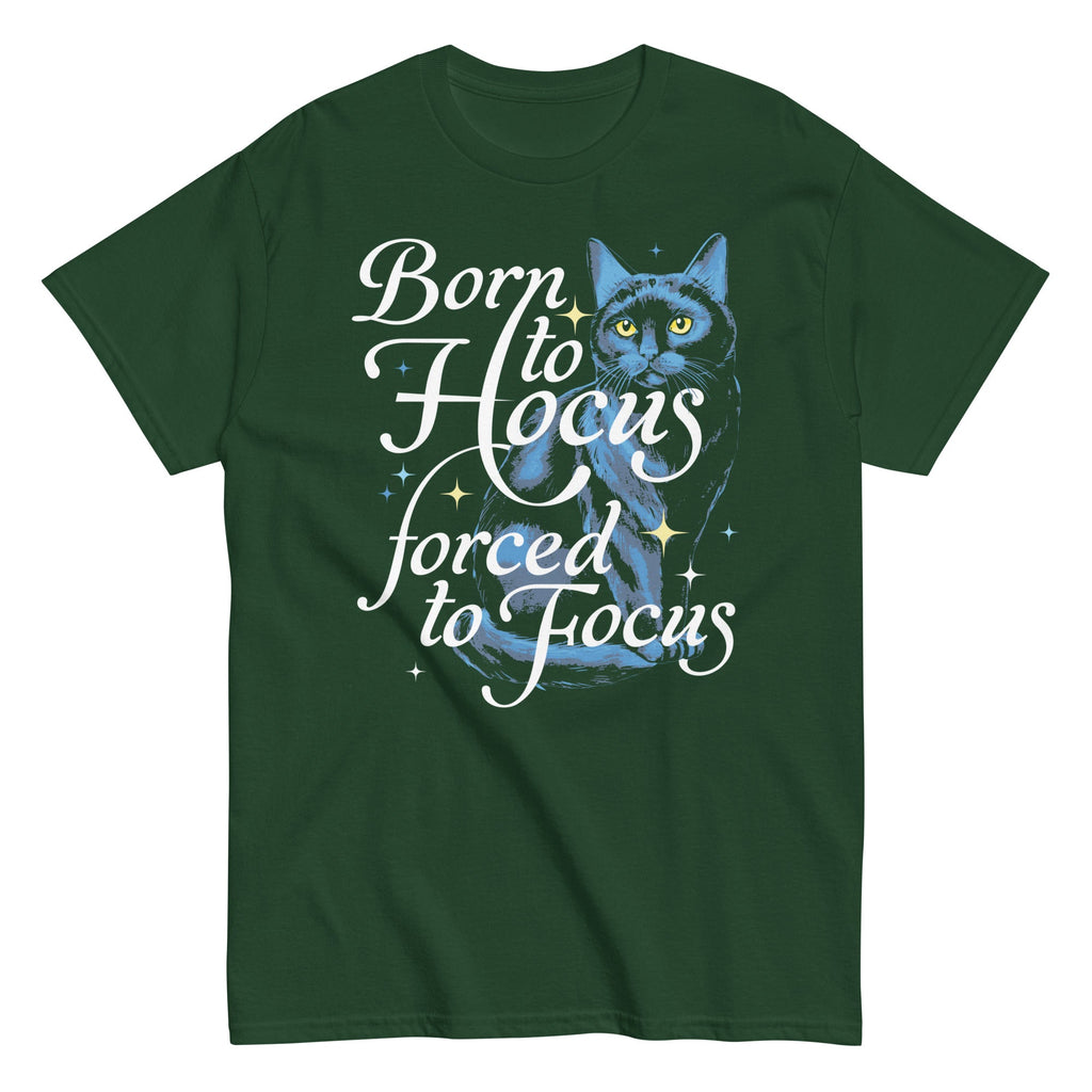 Born To Hocus Forced To Focus Men's Classic Tee