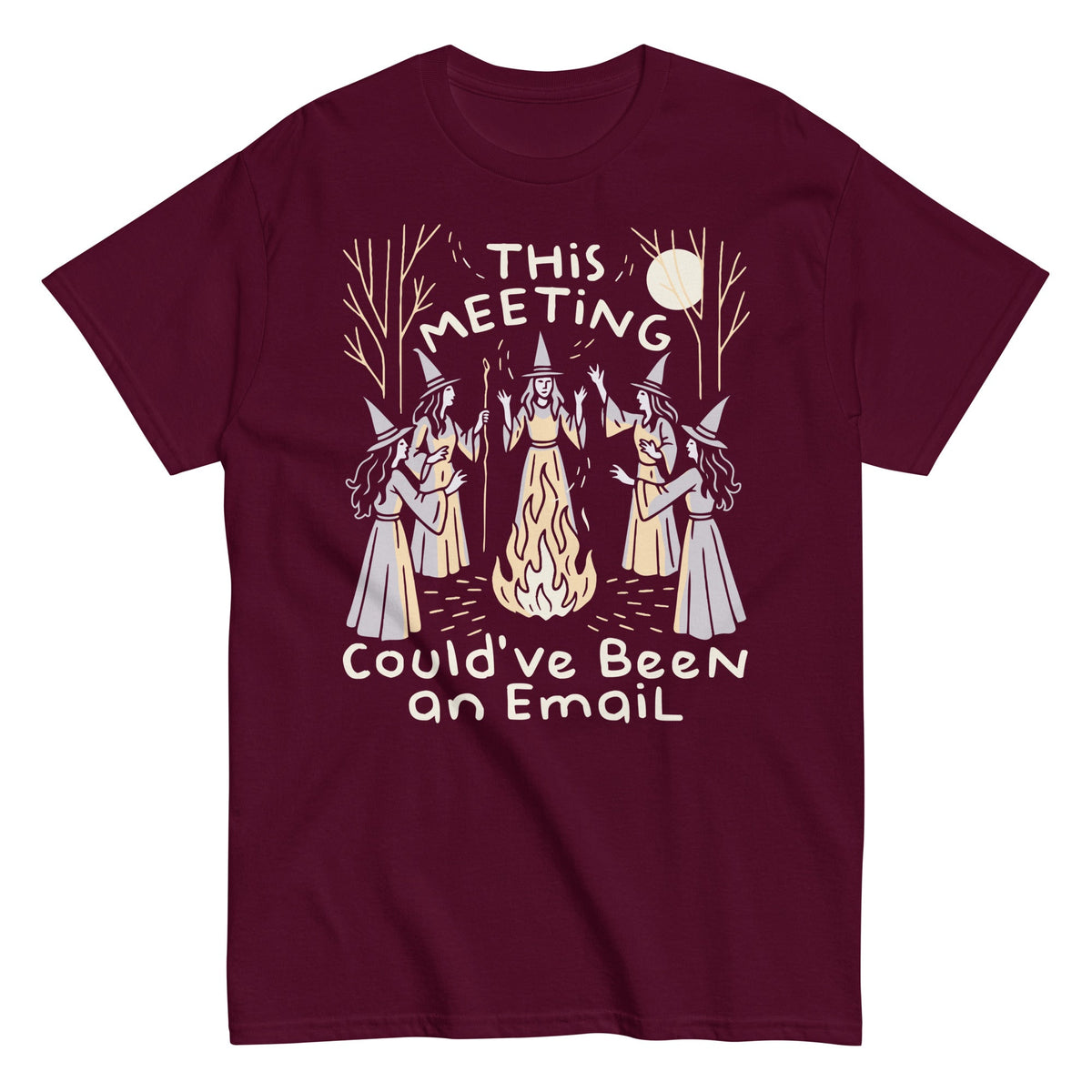 This Meeting Could've Been An Email Men's Classic Tee