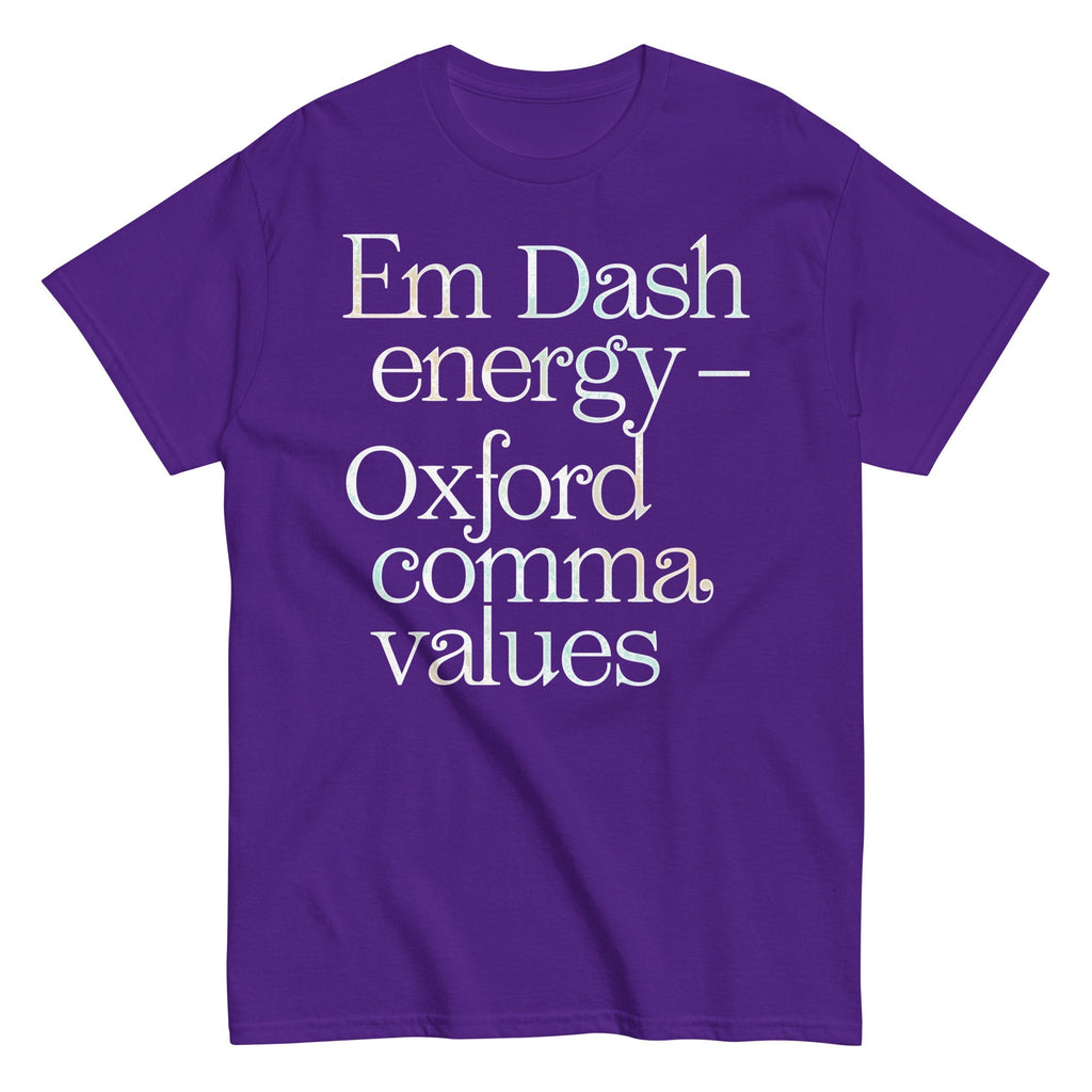 Em Dash Energy Oxford Comma Values Men's Classic Tee Unisex