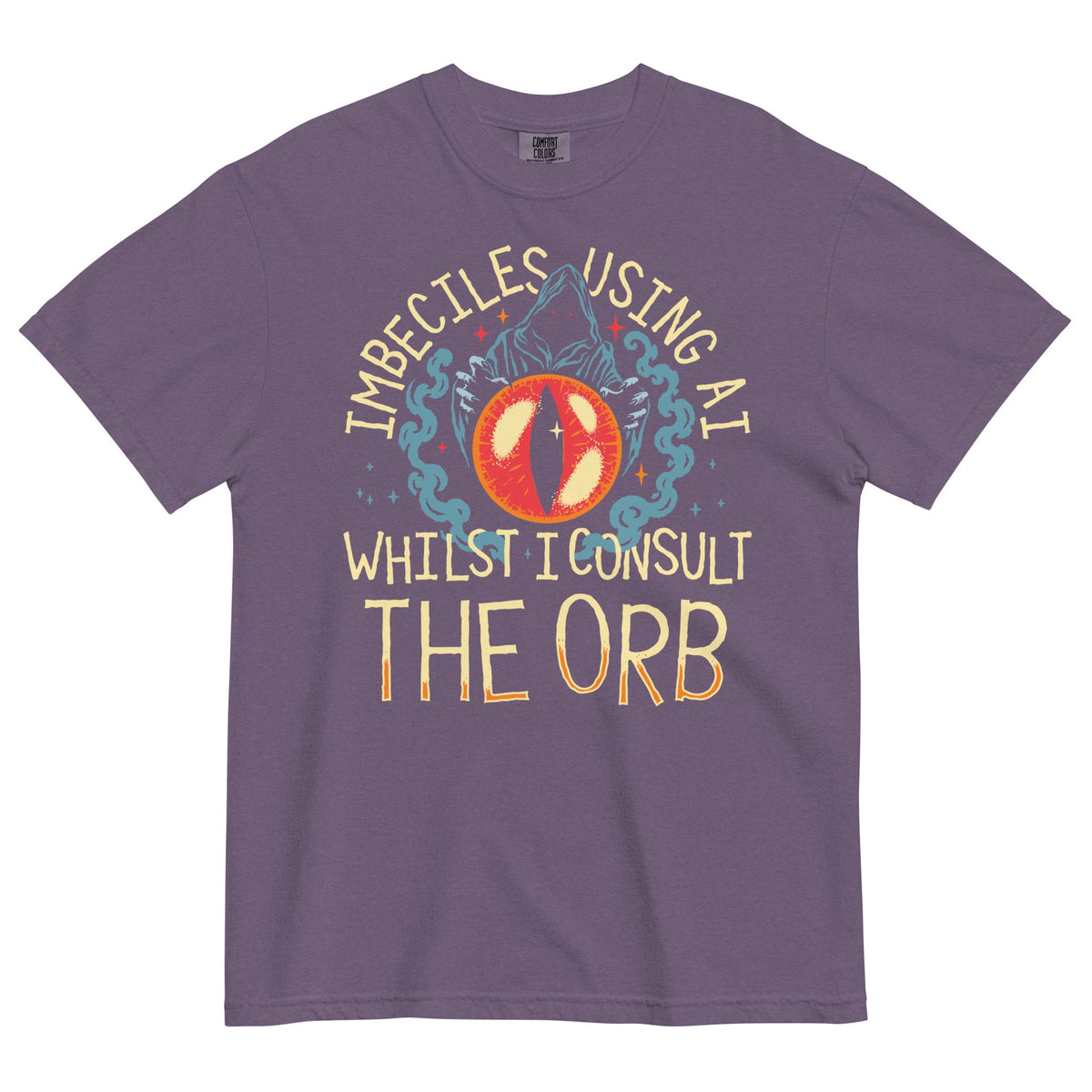 Imbeciles Using AI Whilst I Consult The Orb Men's Relaxed Fit Tee