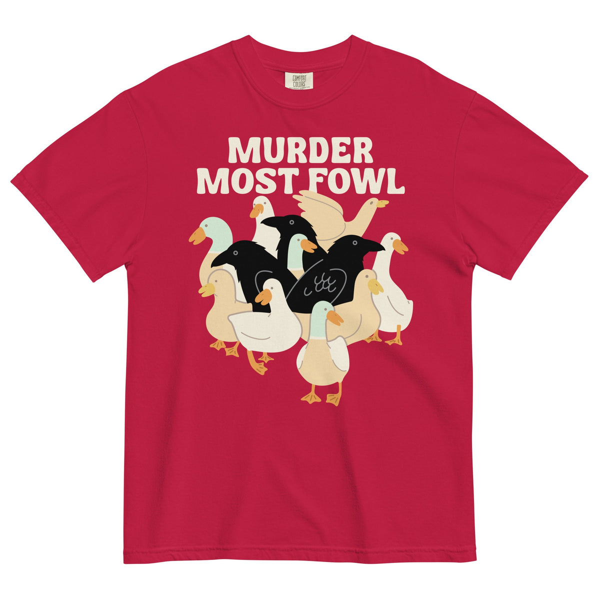 Murder Most Fowl Men's Relaxed Fit Tee