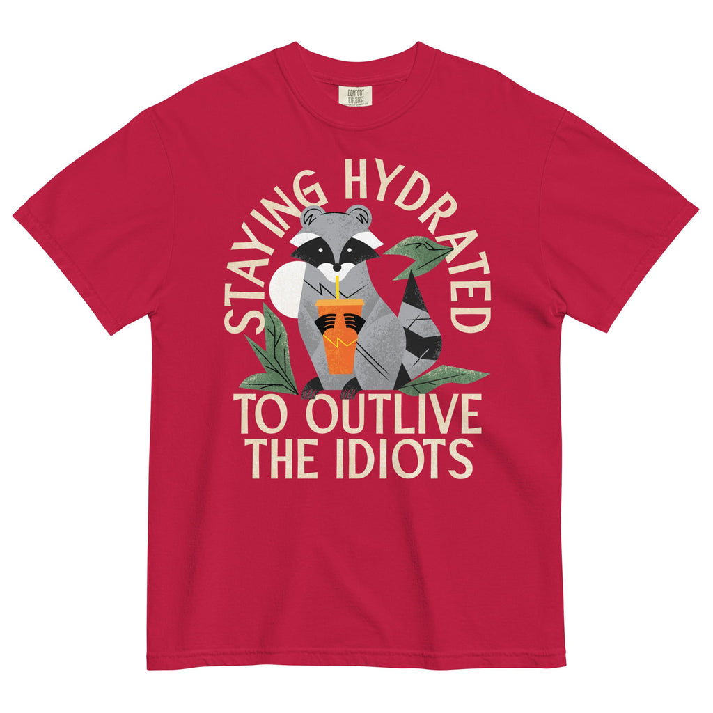 Staying Hydrated To Outlive The Idiots Men's Relaxed Fit Tee