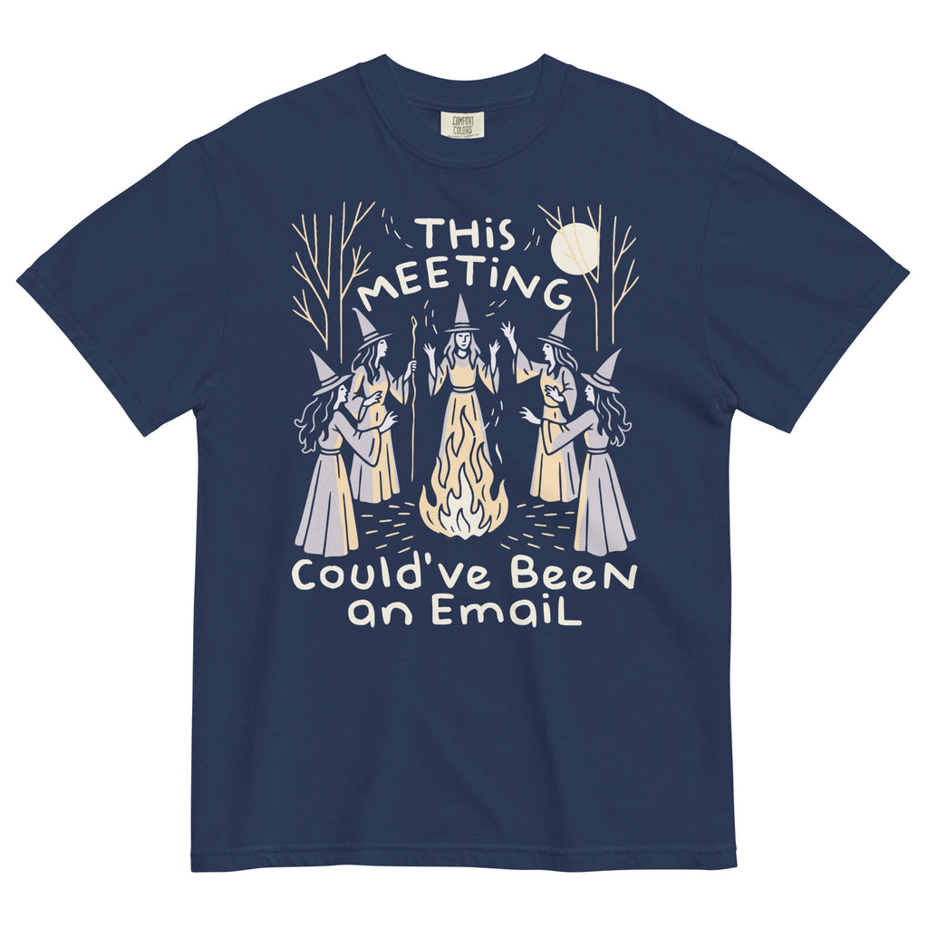 This Meeting Could've Been An Email Men's Relaxed Fit Tee