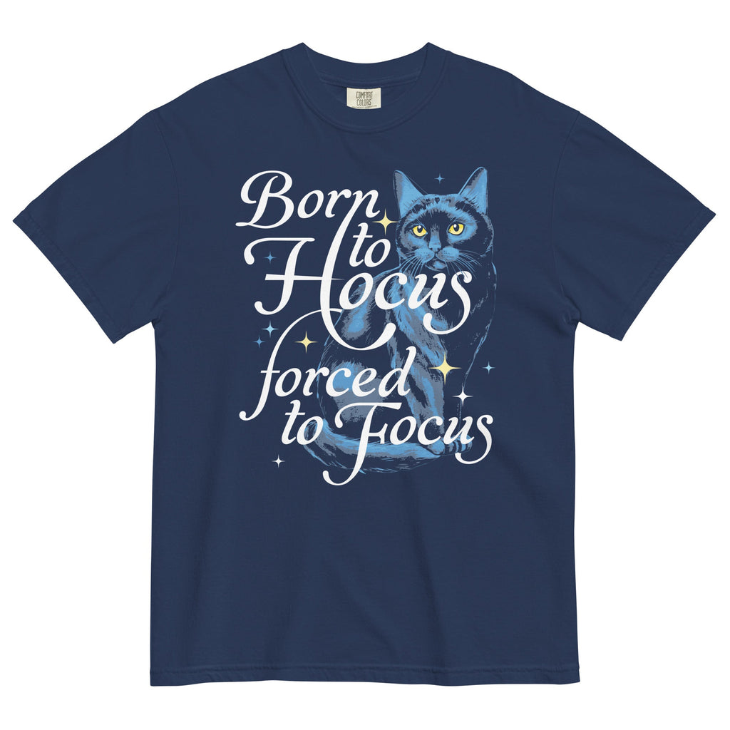 Born To Hocus Forced To Focus Men's Relaxed Fit Tee