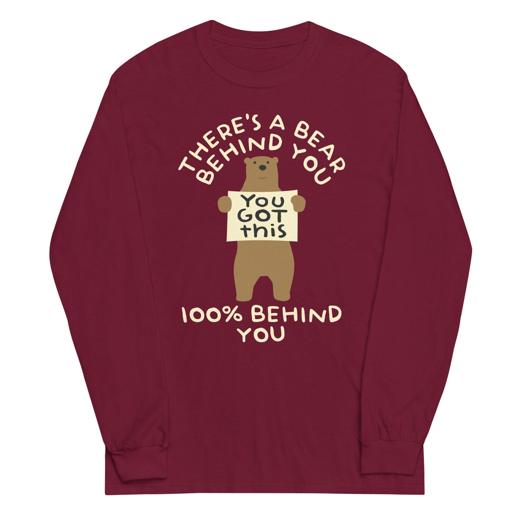 There's A Bear Behind You, 100% Behind You Unisex Unisex