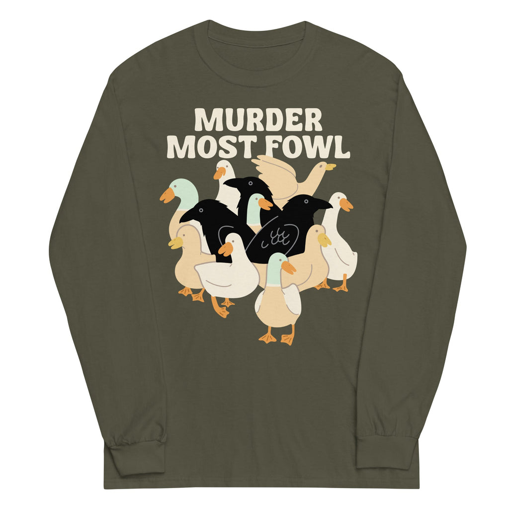 Murder Most Fowl Unisex Long Sleeve Tee
