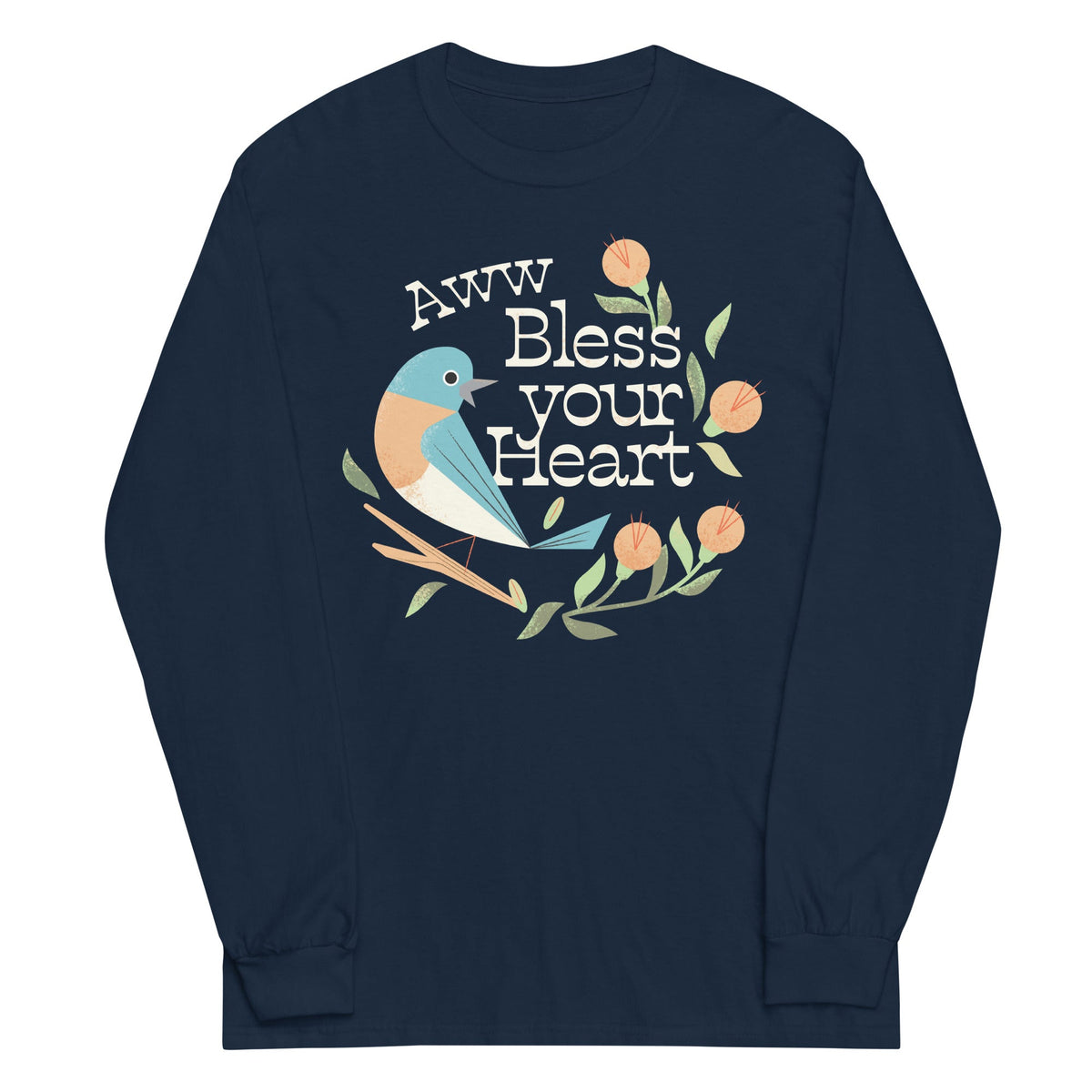 Aww Bless Your Heart Unisex Long Sleeve Tee