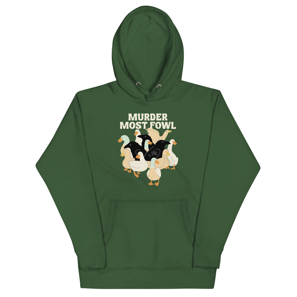 Murder Most Fowl Unisex Hoodie
