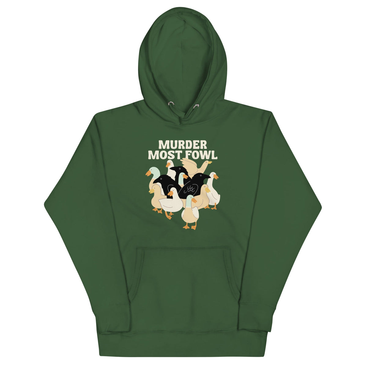 Murder Most Fowl Unisex Hoodie