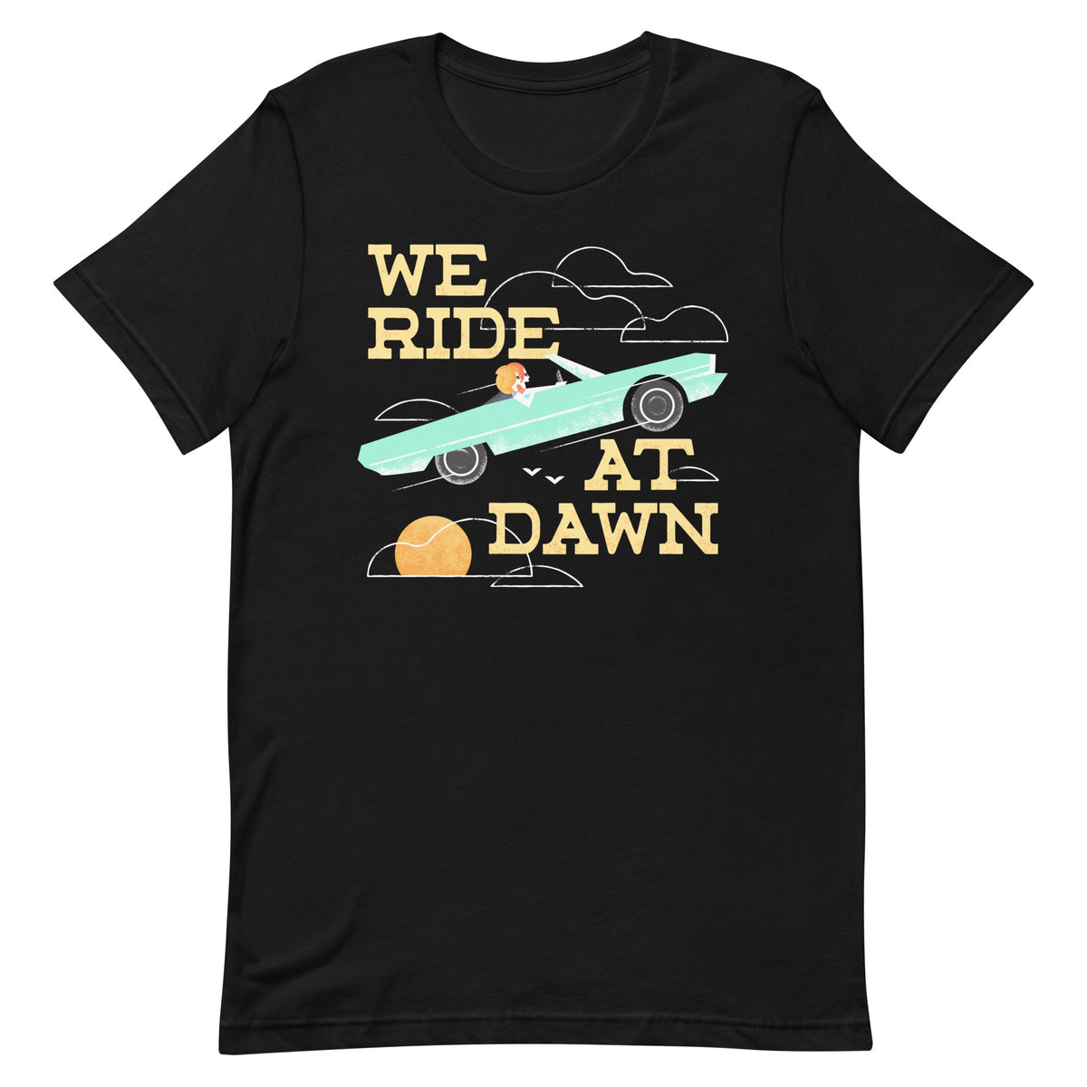 We Ride At Dawn Men's Signature Tee