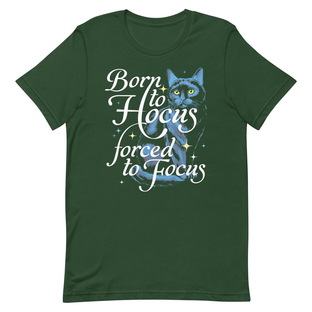 Born To Hocus Forced To Focus Men's Signature Tee