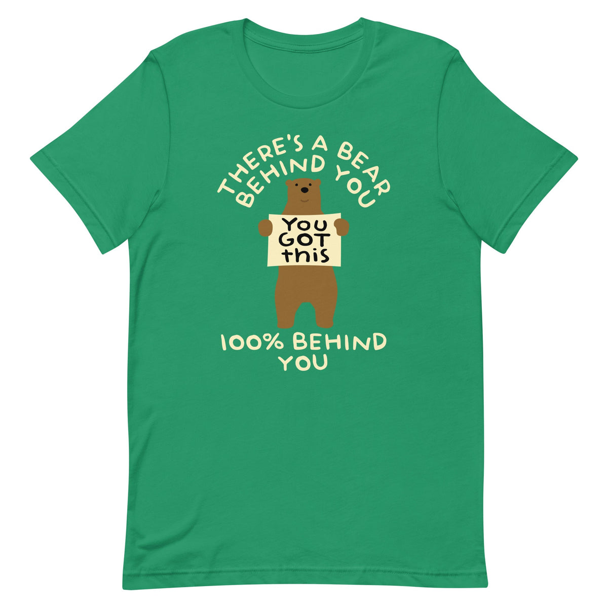 There's A Bear Behind You, 100% Behind You Men's Signature Tee Unisex