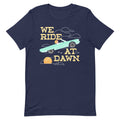 We Ride At Dawn Men's Signature Tee