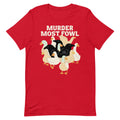 Murder Most Fowl Men's Signature Tee