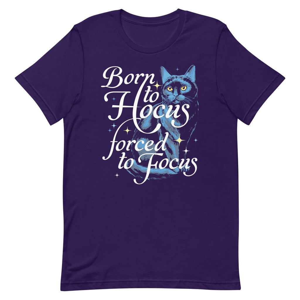 Born To Hocus Forced To Focus Men's Signature Tee