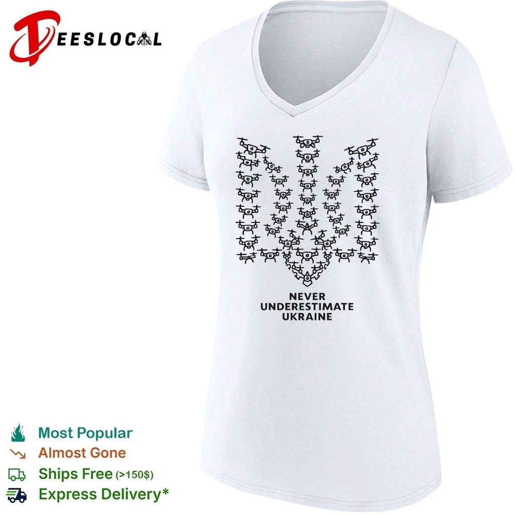 Never Underestimate Ukraine Drones Trident Unisex