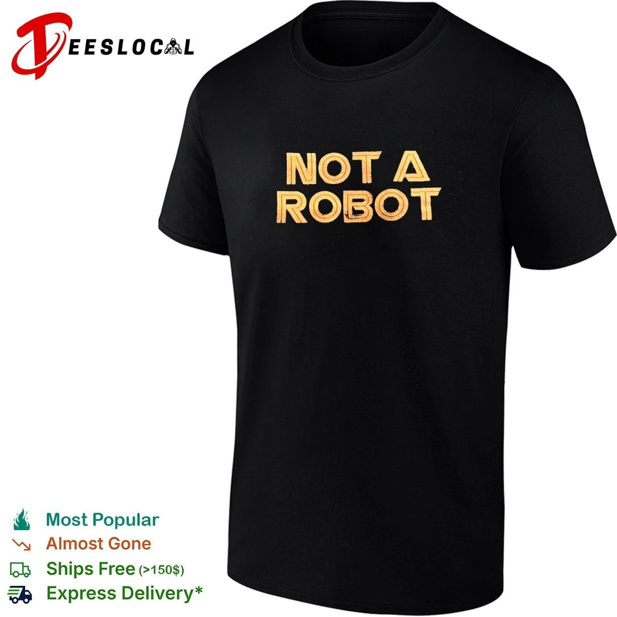 Not a Robot captcha funny humor technology Unisex