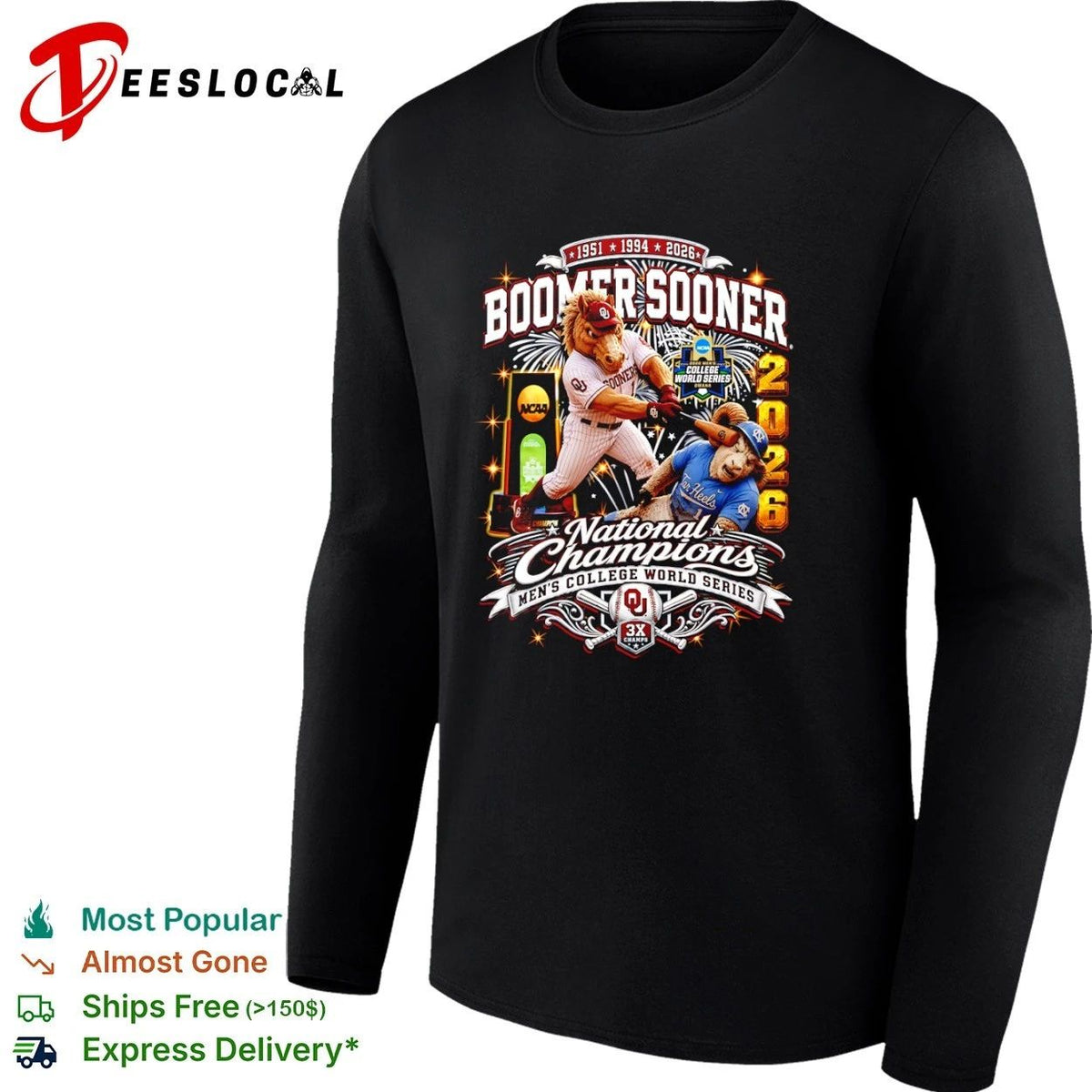 Boomer Sooner 1951 1994 2026 National Champions Men’s College World Series Unisex