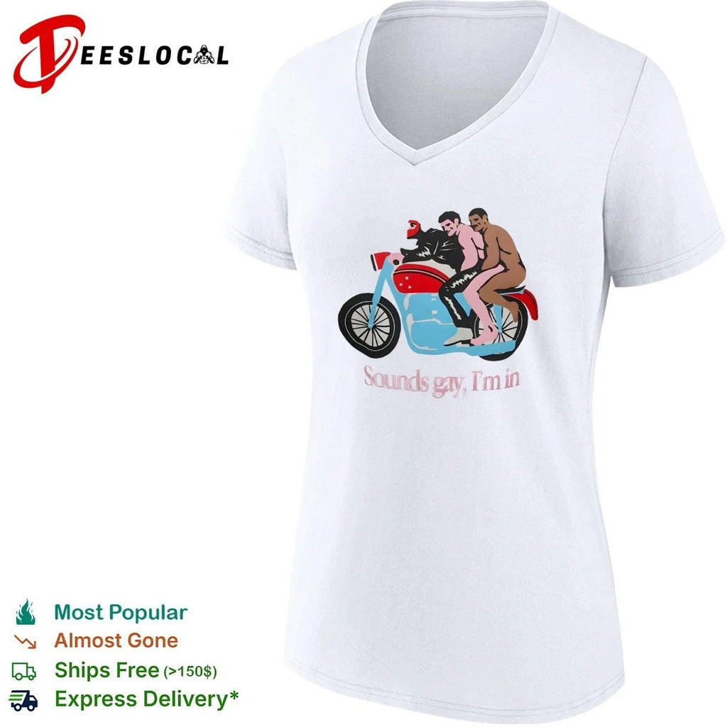Sounds Gay I’m In Motorcycle lgbtq pride Unisex