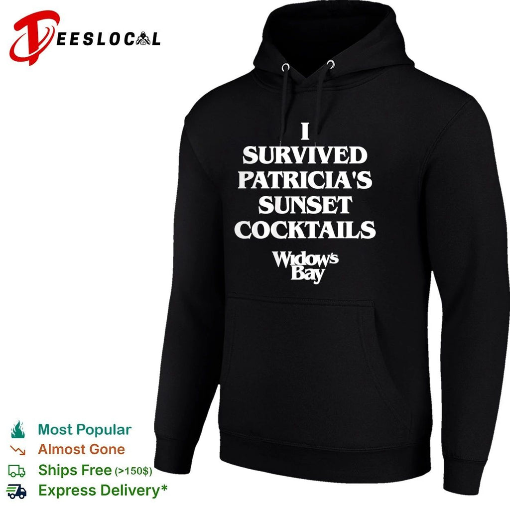I Survived Patricia’s Sunset Cocktails Widow’s Bay Unisex