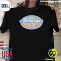 Teenage Daughter Survivor Parenting Humor Shirt Unisex