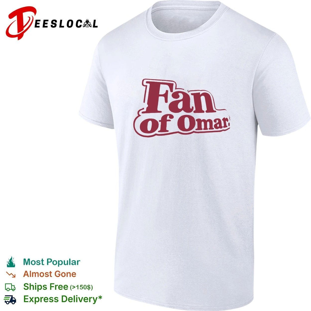Fan of Omar Appreciation Name Personalized Unisex
