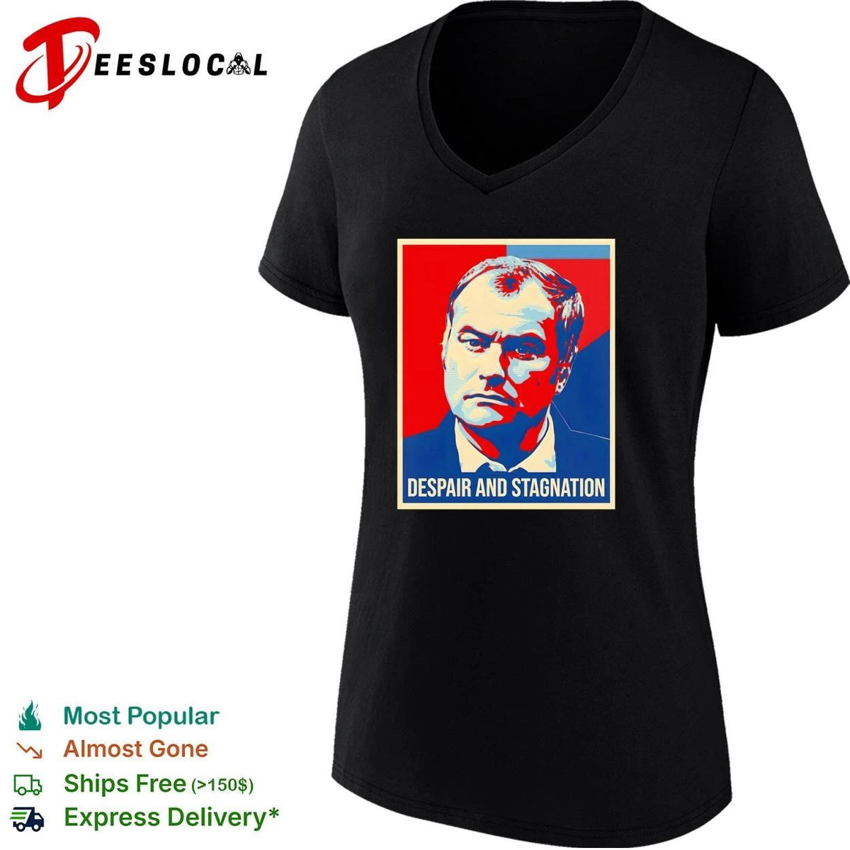 Despair and Stagnation satire parody political poster Unisex