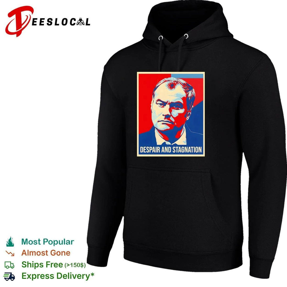 Despair and Stagnation satire parody political poster Unisex