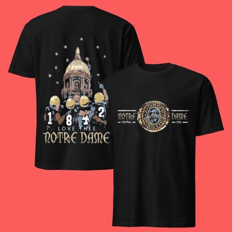 Notre Dame Love Thee Football 2026 T-Shirt