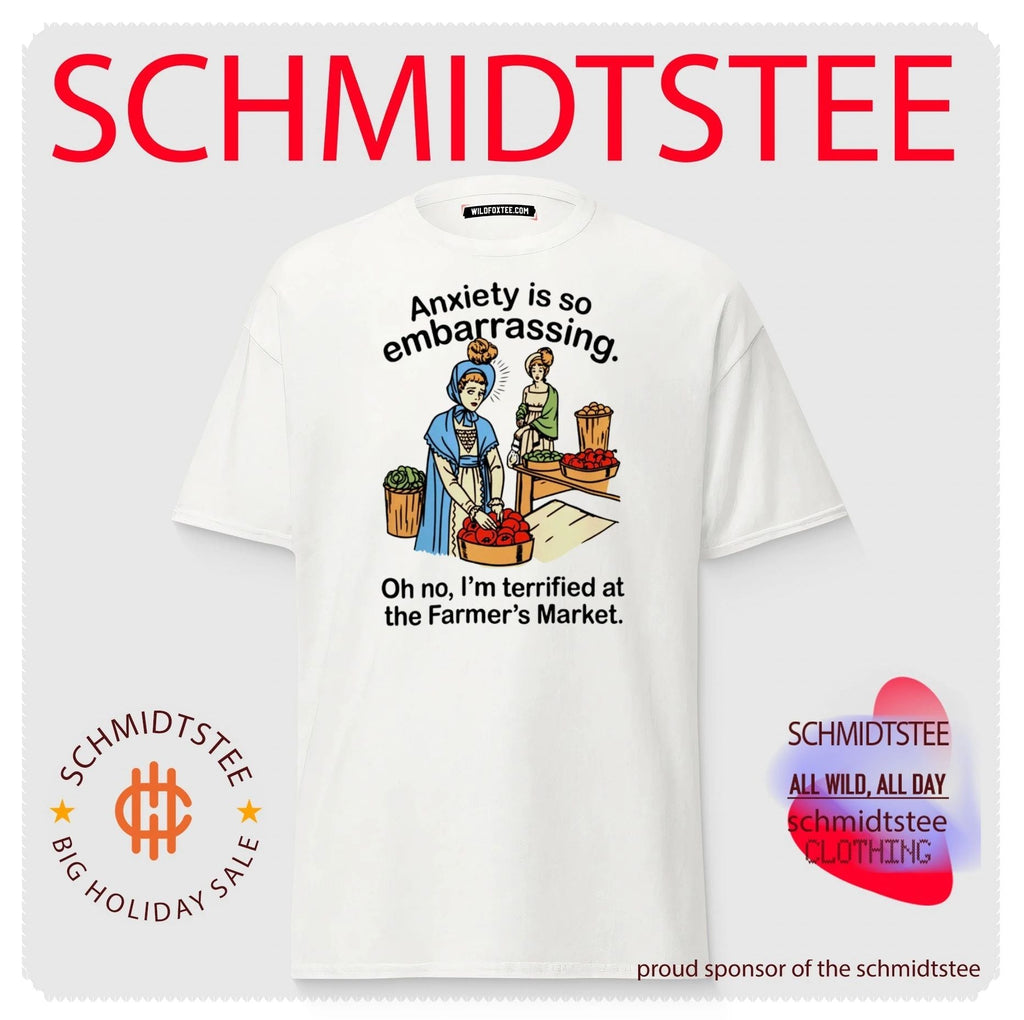 Anxiety Is so Embarrassing Terrified at the Farmer’s Market shirt Unisex